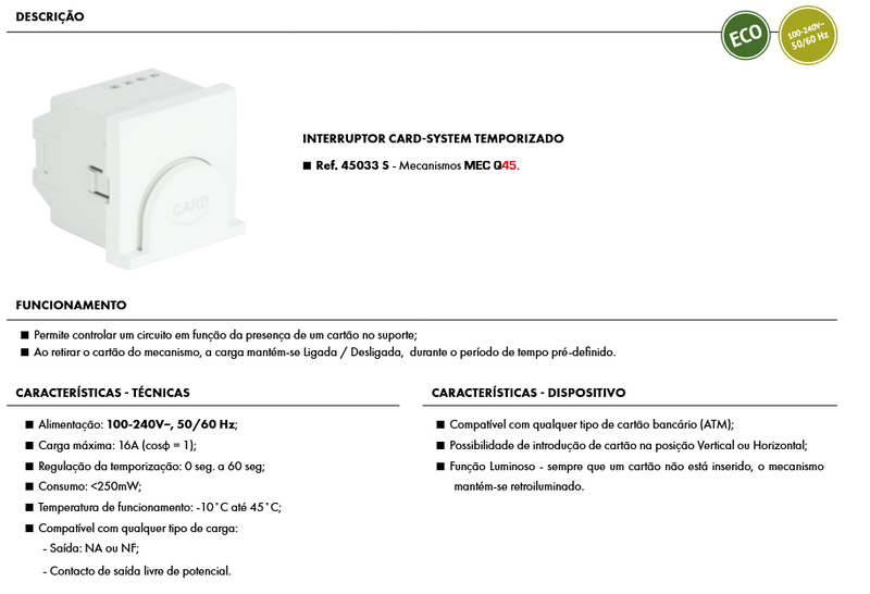 Carregue imagem no visualizador da galeria45033_caracterisiticas_interruptor
