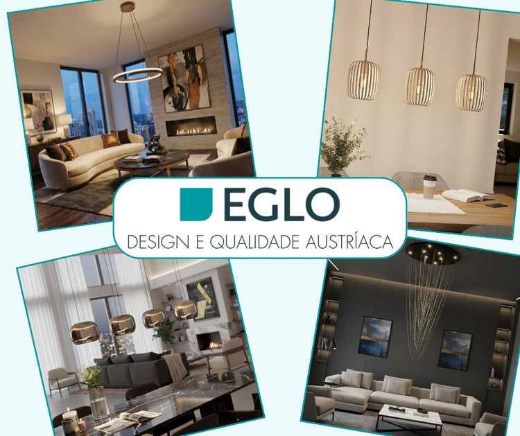 EGLO - Marca Europeia Líder em Iluminação